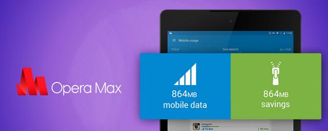 Opera Max 3.0 стала доступна на устройствах с Android